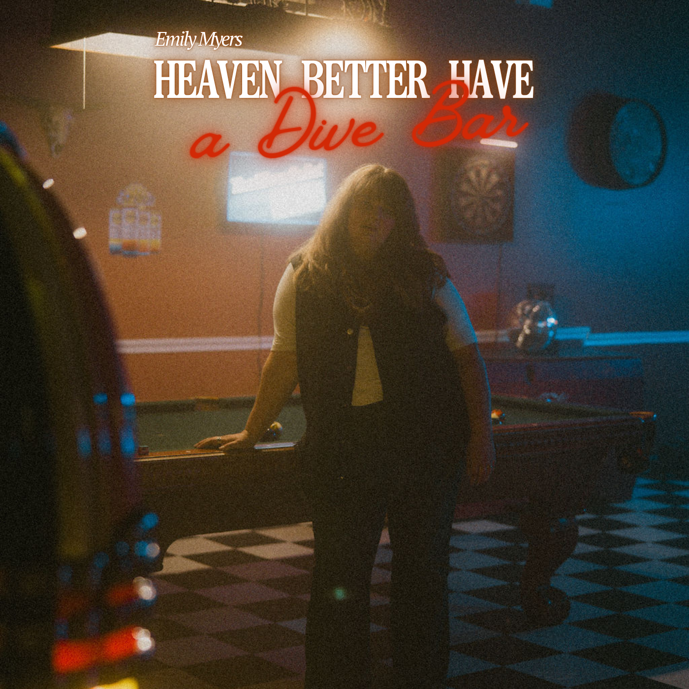 Heaven Better Have a Dive Bar (digital download)